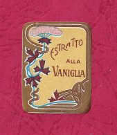 Label Brand New-etichetta Nuova-eitquette Neuf- Estratto Alla Vaniglia , Pietro Bortolotti, Bologna. First 900's - Labels