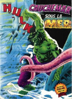 HULK 8 Cauchemar Sous La Mer BE AREDIT 3e-1981 - Hulk
