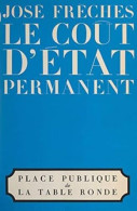 Le Coût D'état Permanent - Autres & Non Classés