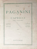 Spartiti - N. Paganini Op. 1 - Capricci Per Violino - Ed. 1946 Ricordi - Ohne Zuordnung