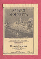 Used Label, Etichetta Usata-104x 150mm. Amaro Molfetta. Distribuito In Esclusiva Da L'Enoteca De Astis Salvatore. - Alcoli E Liquori