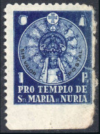 Lérida - Viñetas - * S/Cat - "1 Pta. Pro Templo De Santa María - Núria" - Unused Stamps