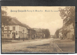 Bourg--Leopold  Camp De Beverloo  Route Du Canal - Leopoldsburg
