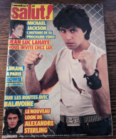 Magazine Salut N°223 : Michael Jackson - Limahl - Balavoine - Non Classés