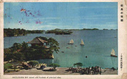 JAPON MATSUSHIMA BAY DOTTED WITH HUNDREDS OF PINE-CLAD ISLETS - Autres & Non Classés