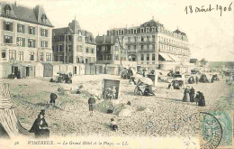 62 - Wimereux - Le Grand Hotel Et La Plage - Animé - Ecrite En 1906 - Voir Scan Recto-Verso - Andere & Zonder Classificatie
