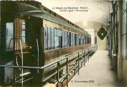 60 - Compiègne - Foret De Compiègne - Clairière De L'Armistice - Le Wagon Du Maréchal Foch - Carte Neuve - CPM - Voir Sc - Compiegne