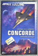 Avion CONCORDE - Catalogue Des Timbres Et Des Télécartes Espace LOLLINI - 112 Pages En Couleurs - Concorde