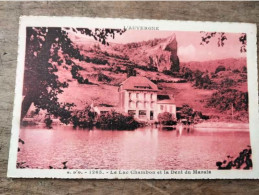 CPA  63 Auvergne - Le Lac Chambon Et La Dent Du Marais - Other & Unclassified