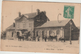 Oise : MERU : La  Gare - Meru