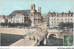 AKJP5-0422-25 - BESANCON - Place Jouffroy Et Pont De Battant - Besancon