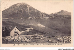 AKJP1-0054-05 - LE LAUTARET Et Nouvelle Route Du Galibier - Briancon