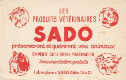 BUVARD & BLOTTER - Les Produits Vétérinaire SADO - Ablis - Cheval Vache Cochon Chien - Sonstige & Ohne Zuordnung