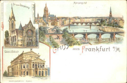 71681537 Frankfurt Main Peterskirche Opernhaus Litho  Frankfurt - Frankfurt A. Main