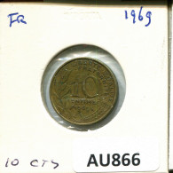 10 CENTIMES 1969 FRANCIA FRANCE Moneda #AU866.E.A - 10 Centimes