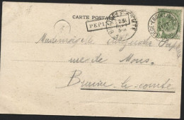 Griffe PEPINSTER + Ambt LIEGE-ERQUELINNES 1 S/CP Vers Braine-le-Comte 1905 (x716) - Griffes Linéaires