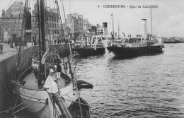 CHERBOURG - Quai Caligny - Bateau à Quai - Vapeurs - Cherbourg