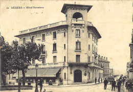 *CPA - 34 - BEZIERS - Hôtel Terminus - Animée - Beziers