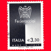 ITALIA - Usato - 2010 - Made In Italy - Federacciai - Logo Di Confindustria - 3,30 - 2001-10: Afgestempeld