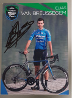 Autographe Elias Van Breussegem Crelan Willems - Cyclisme