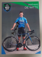 Autographe Mathias De Witte Crelan Willems - Cycling