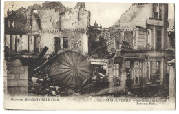 02  Saint Quentin - Guerre 1914 - 1918 - Les Ruines De La Poste - Saint Quentin