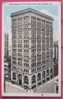 Visuel Pas Très Courant - USA - Baltimore - Continental Trust Building - 1920 - Baltimore