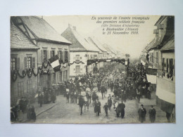 2024 - 2103  BISCHWILLER  (Bas-Rhin)  :  En Souvenir De L'entrée Triomphale Des Premiers Soldats Français   1918   XXX - Bischwiller