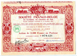 Société FRANCO-BELGE De MATÉRIEL De CHEMINS De FER; Action De 2.500 Francs - Spoorwegen En Trams