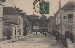 SAINT PIERRE Du VAUVRAY  La Grande Rue - Autres & Non Classés