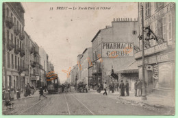 33. BREST - LA RUE DE PARIS ET L'OCTROI (29) (TRAMWAY, ATTELAGE) 1916 - Brest