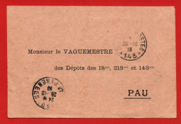 (RECTO / VERSO) CARTE A MONSIEUR LE VAGUEMESTRE DEPOTS 18, 218 ET 143e EN 1916 - CACHET TRESOR ET POSTES SECT.  N° 143 - Briefe U. Dokumente