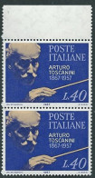 Italia, Italy 1967; 100° Nascita Di Arturo Toscanini Direttore D' Orchestro. Serie Completa. Coppia Di Bordo Superiore - Music