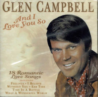 Glen Campbell - And I Love You So. CD - Country Et Folk