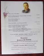 Faire Part Décès / Mr Jeannot De Winne Né à Leval-Trahegnies En 1935 , Décédé à Binche En 2009 - Obituary Notices