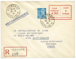 France : Libération De St Nazaire Entier Postal 4f50 Rouge TAXE PERÇUE + 50 C. Mercure Obl. Càd "GUERANDE 19/3/45" En Re - Bevrijding