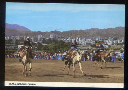 ISRAEL - EILAT -  A BEDOUIN CARNIVAL ( CAMELS  CHAMEAUX  ) - Israel