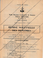 LIEGE  Programme De La Remise Des Diplômes De L'Ecole Moyenne Communale Garçons Félicien BEAUFORT - 1947 ( B374) - Programmes