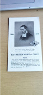 Frère Mutien Marie  De Ciney 1895/1940 - Images Religieuses