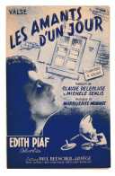 Edith PIAF + Edith Et Les Compagnons De La Chanson - Lot De 2 Partitions - Les 3 Cloches Et Les Amants D'un Jour ( B374) - Scores & Partitions