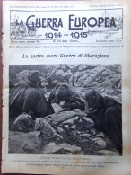 L'Illustrazione Popolare 26 Agosto 1915 WW1 Gorizia Forti Dardanelli Mameli Alpi - Autres & Non Classés