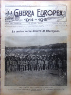 L'Illustrazione Popolare 1 Luglio 1915 WW1 Pola Maschere Antigas Grado Venezia - Andere & Zonder Classificatie