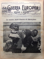 L'Illustrazione Popolare 15 Luglio 1915 WW1 Monfalcone Liberata Revere Trieste - Autres & Non Classés