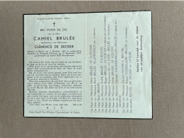 BRULÉE Camiel °DEINZE 1867 +PETEGEM (DEINZE) 1951  DE DECKER - LAMEIRE - DE SLOOVER - ALLEMEERSCH - POURQUOI - DE BOEVER - Obituary Notices