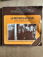 Cinema D'aujourd'hui Le Metier D'acteur N°10 - Other & Unclassified