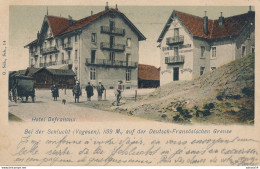 88) Hôtel Defranoux - Bei Der Schlucht (Vogesen), Auf Der Deutsch-Französischen Grenze - Frontière  (1902) - Other & Unclassified