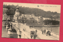 C.P. Dinant = Le  Pont  Et  L' Hôtel  Des  Postes - Dinant