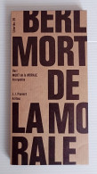 Emmanuel BERL : Mort De La Morale - Psychology/Philosophy