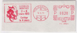 Freistempel  "Carnaval Monthey Cortège Le 4 Mars"  Monthey     1973 - Postage Meters