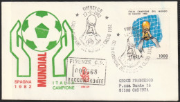 1982 Italy Championship Victory By Italian National Squad At FIFA World Cup In Spain Postally Travelled FDC - 1982 – Spain